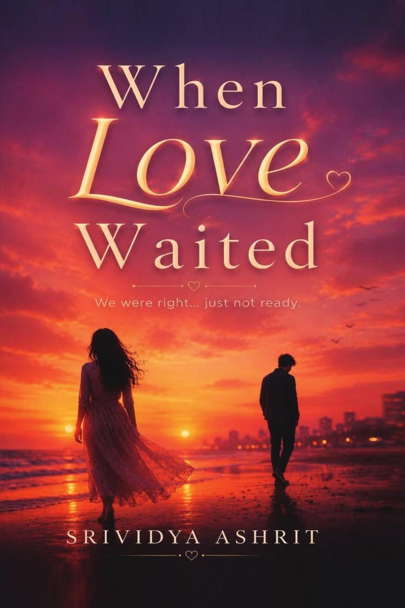 When Love Waited: We Were Right… Just Not Ready.