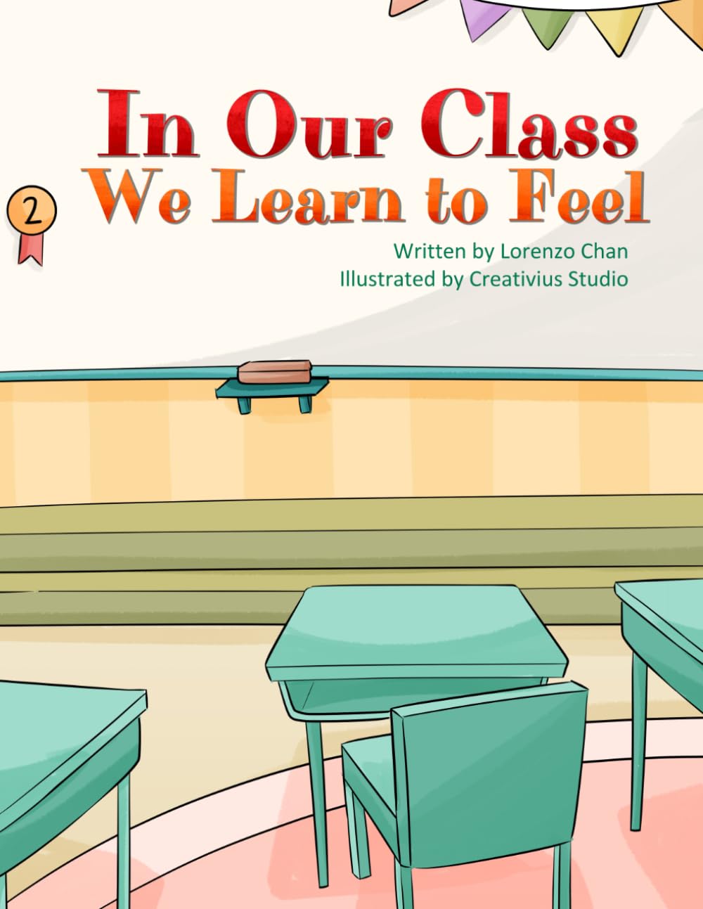 In Our Class We Learn to Feel