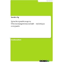Sprachenpaarbezogene Ubersetzungswissenschaft - stylistique comparee German Edition