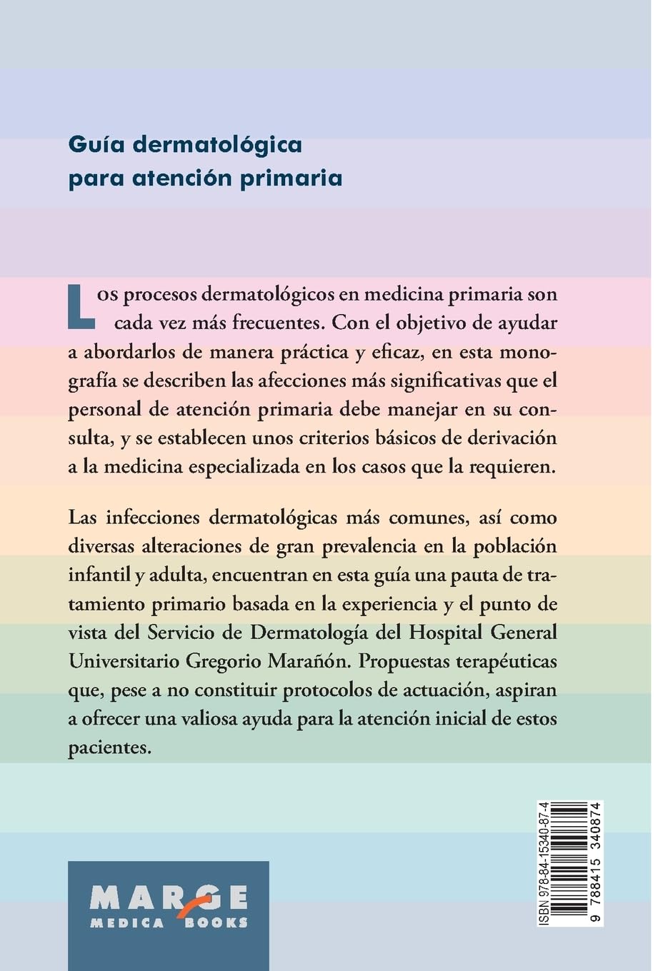 Guía dermatológica para atención primaria (Medicina y Ciencias de la Salud)