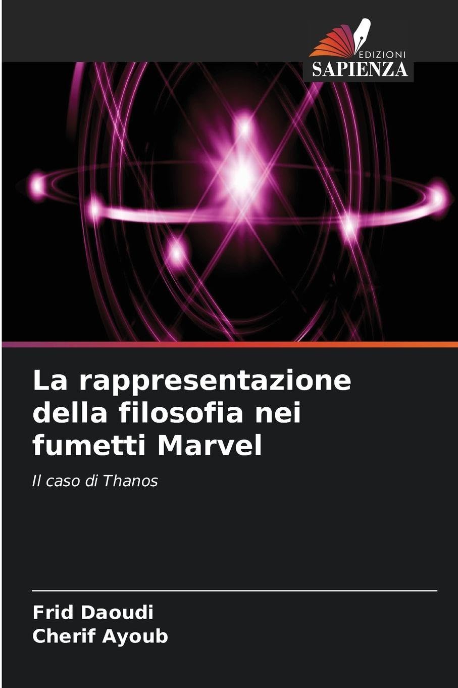 La rappresentazione della filosofia nei fumetti Marvel: Il caso di Thanos