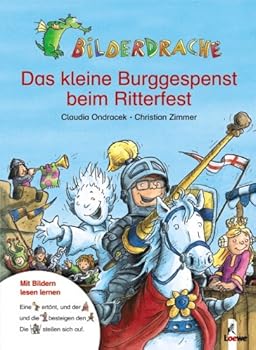 Paperback Bilderdrache. Das kleine Burggespenst beim Ritter [German] Book