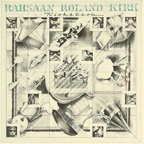 RAHSAAN ROLAND KIRK ROLAND KIRK - Kirkatron - CD