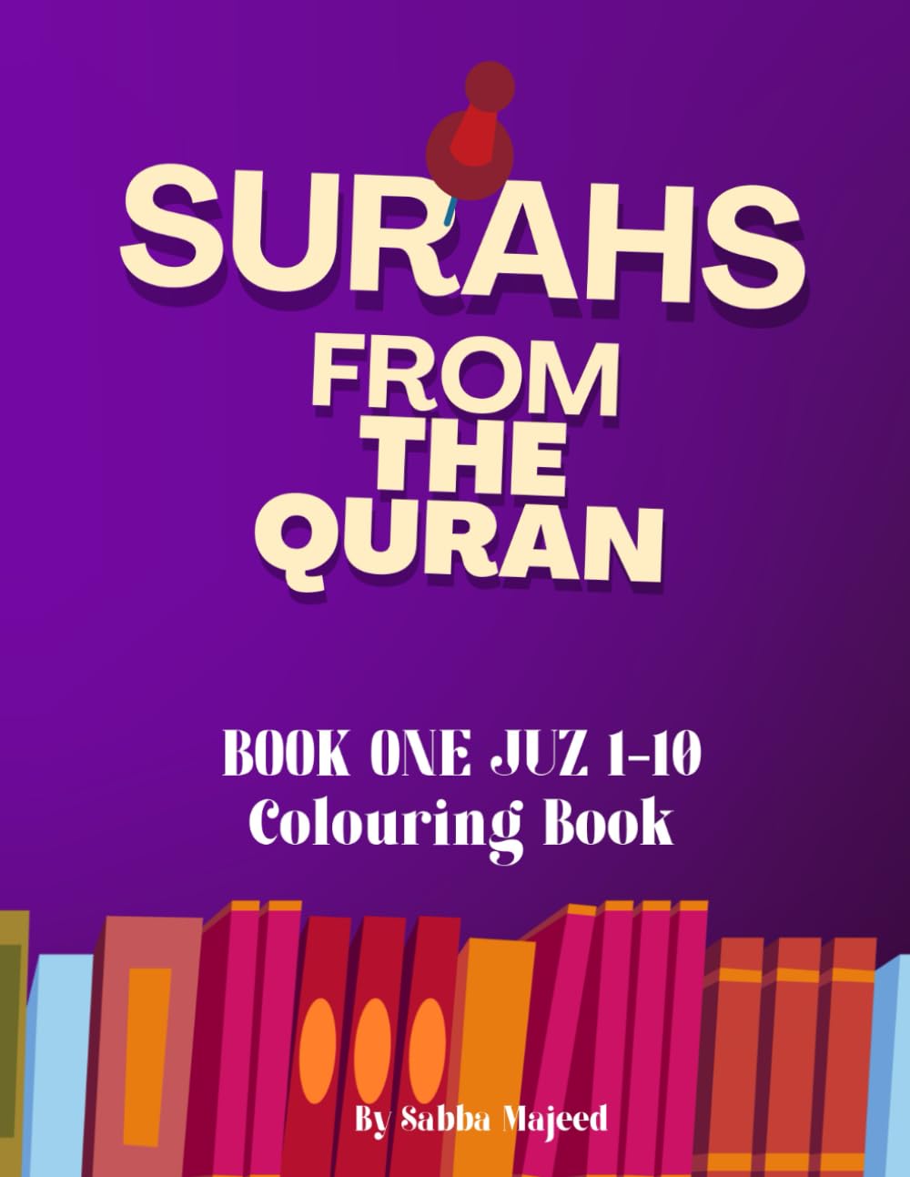 Surahs from the Quran: Book One Juz 1-10