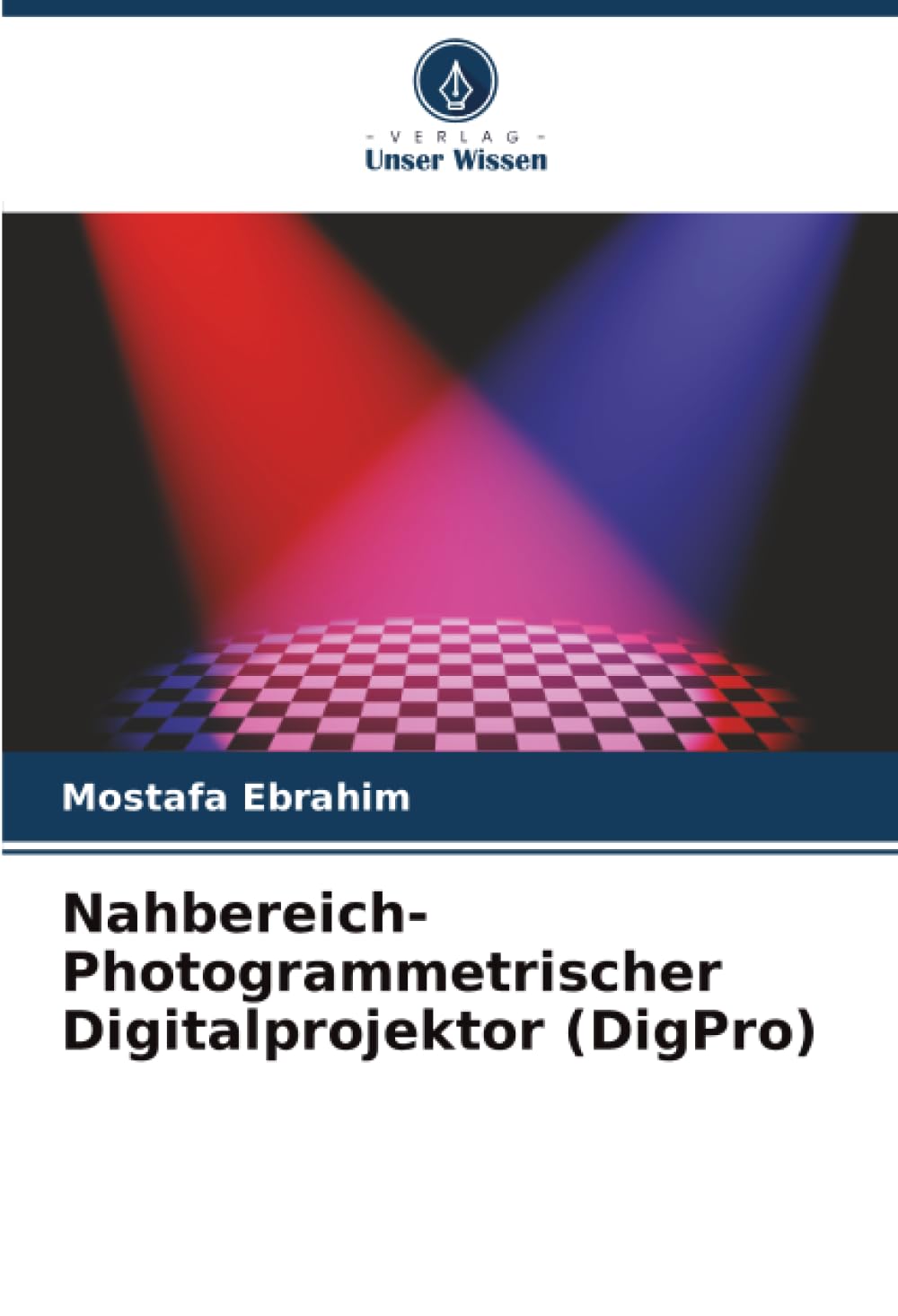 Nahbereich-Photogrammetrischer Digitalprojektor (DigPro)
