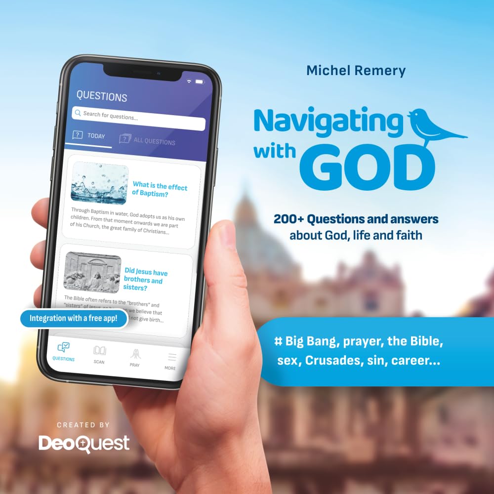 Navigating with GOD: 200+ Questions and answers about God, life and faith