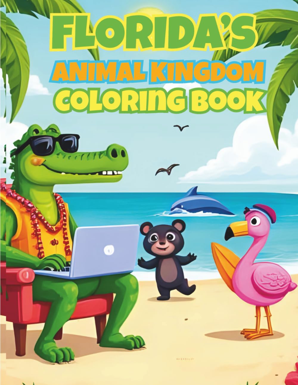 Florida's Animal Kingdom: Coloring adventure big enough for the whole family!