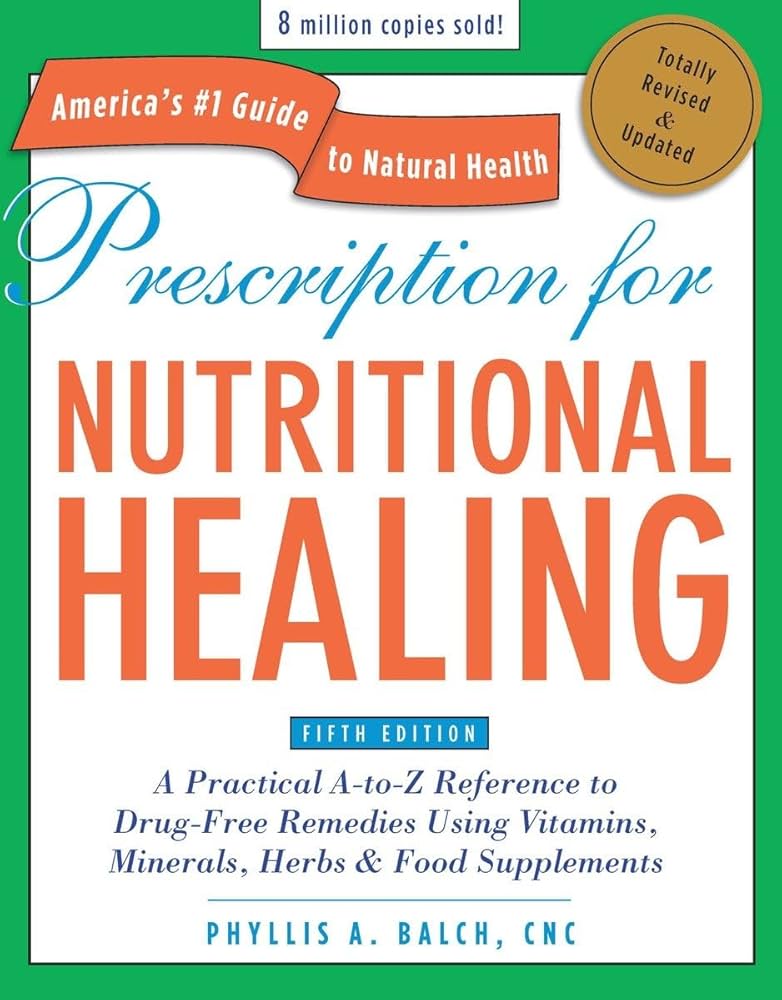 健康・医学 NUTRITIONAL HEALING Amazon.com: Prescription for Nutritional Healing, Fifth