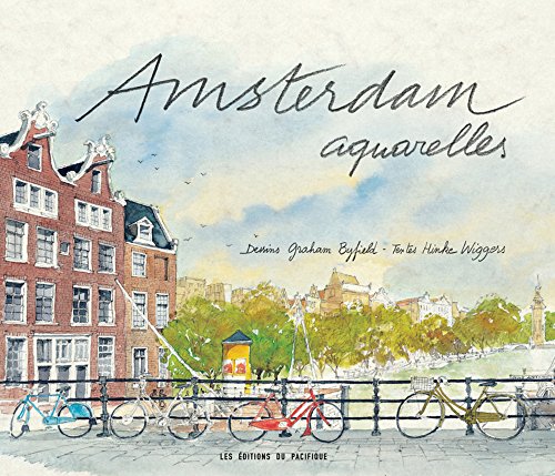 Télécharger Amsterdam Aquarelles livre En ligne