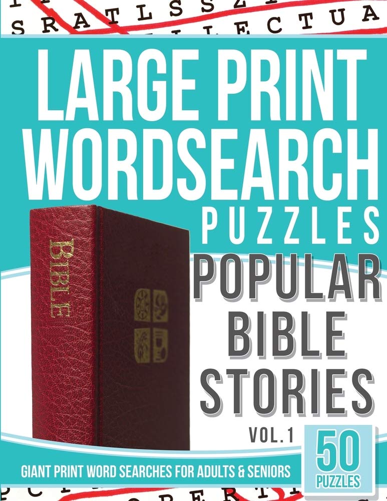 Large Print Wordsearches Puzzles Popular Bible Stories: Giant Print Word Searches for Adults & Seniors