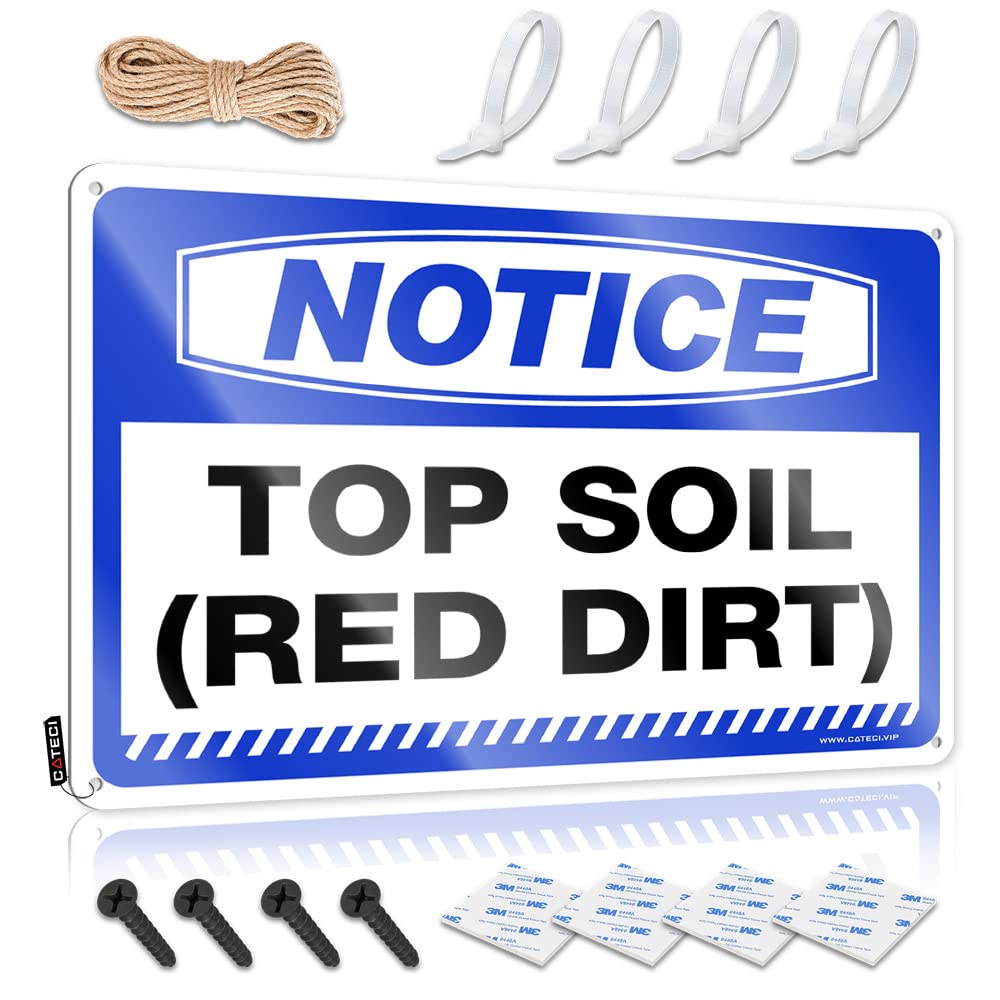 BRUNTELO Metal Home Sign Notice Top Soil (Red Dirt) Tin Sign Man Cave Sign Metal Sign Tin Wall Decor