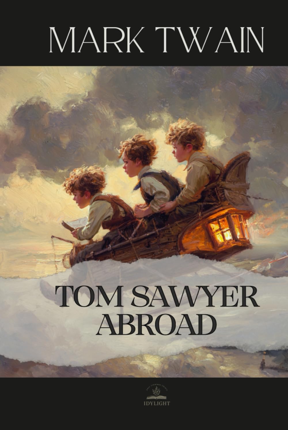 Tom Sawyer Abroad: The Complete Original Text — Tom Sawyer Beyond the Mississippi