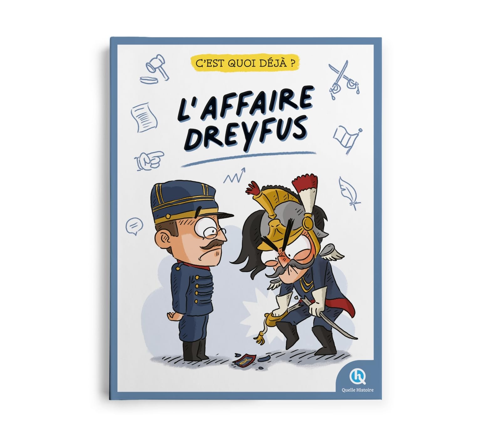 C'est quoi déjà ? L'affaire Dreyfus