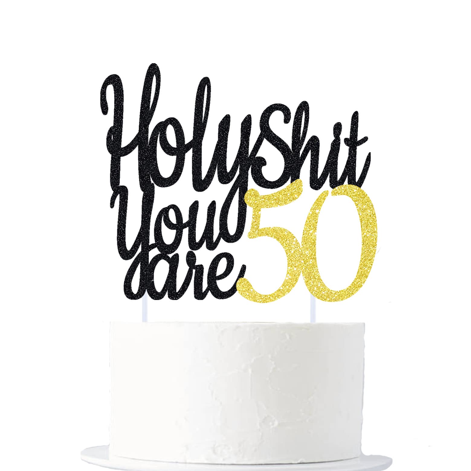Holy Shit You're Old 50 Cake Topper for 50th Birthday Party Decoration,Funny Men and Women Birthday Decoration