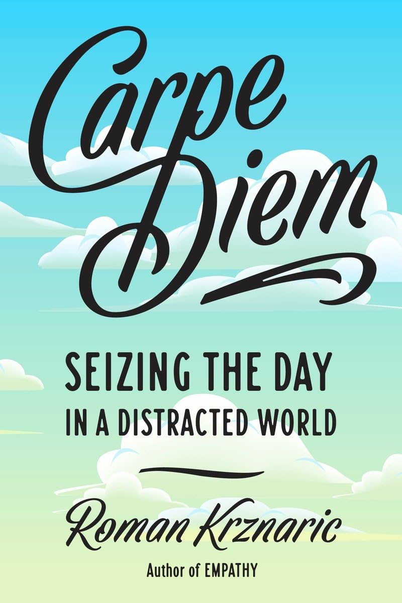 Carpe Diem Paperback – 23 May 2017