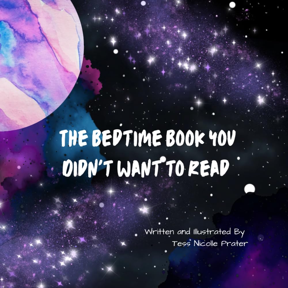 The Bedtime Book You Didn't Want to Read