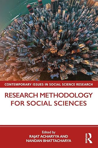 Research Methodology for Social Sciences (Contemporary Issues in Social Science Research) (English Edition)