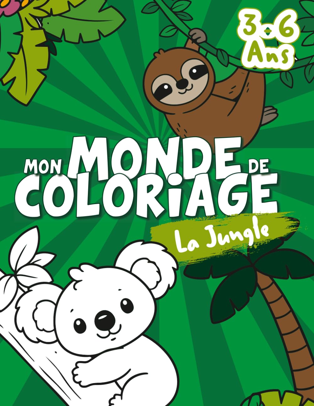 Mon Monde de Coloriage – Animaux de la Jungle (3-6 ans): Livre de coloriage enfants – animaux de la jungle pour 3 à 6 ans