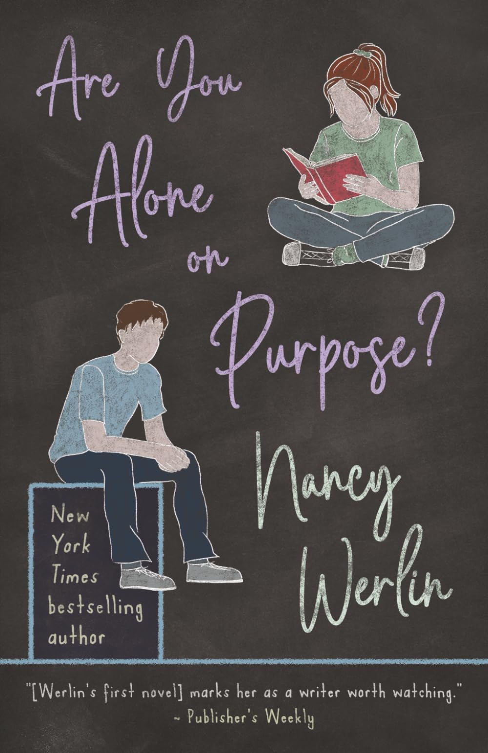 Are You Alone on Purpose?