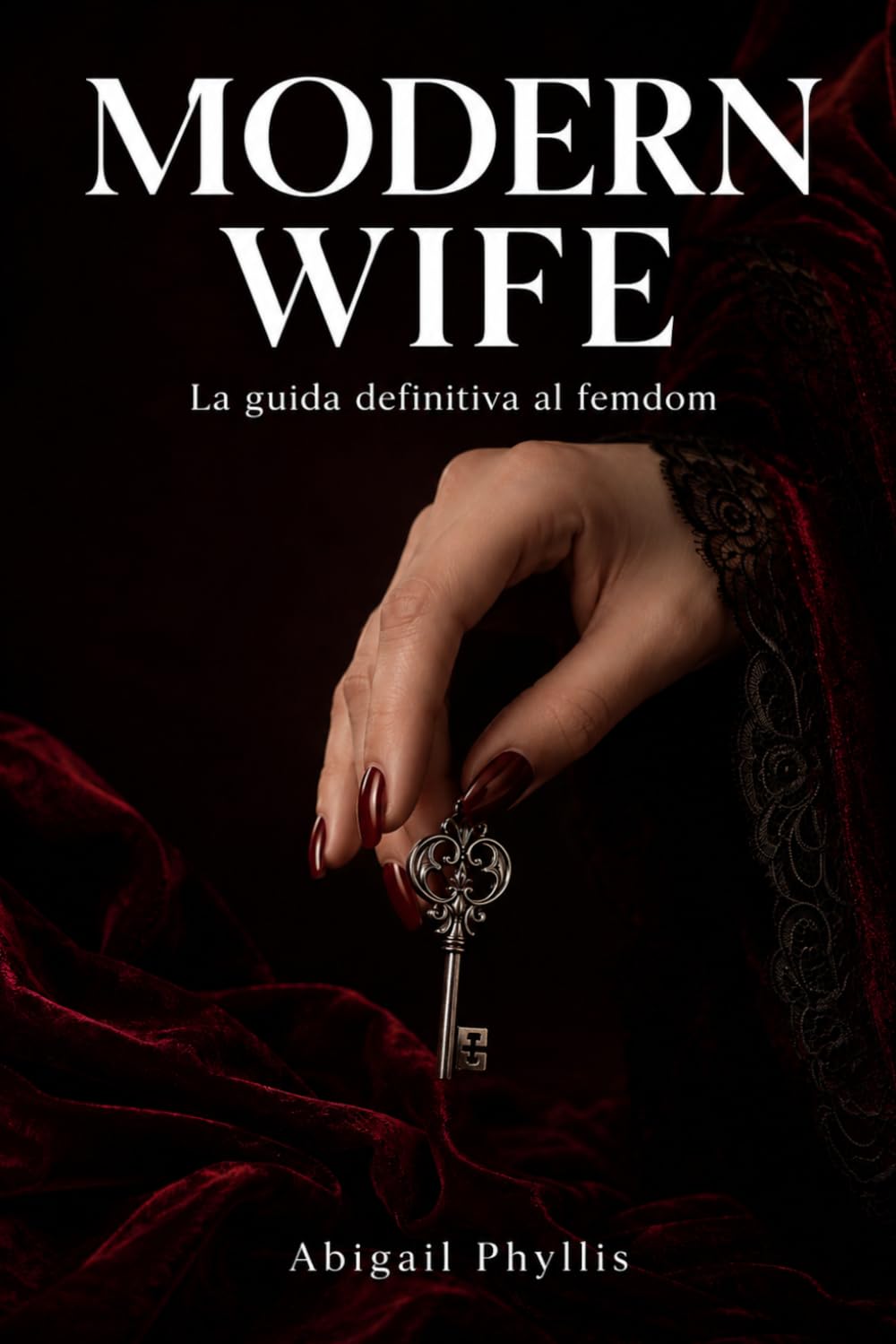 Modern Wife: La Guida Definitiva al Femdom
