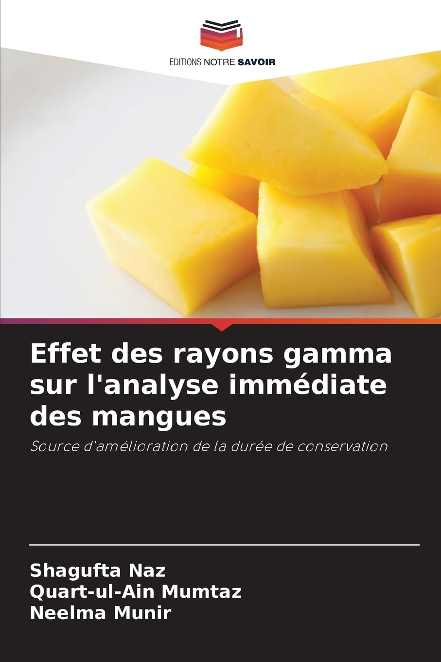 Effet des rayons gamma sur l'analyse immédiate des mangues: Source d'amélioration de la durée de conservation