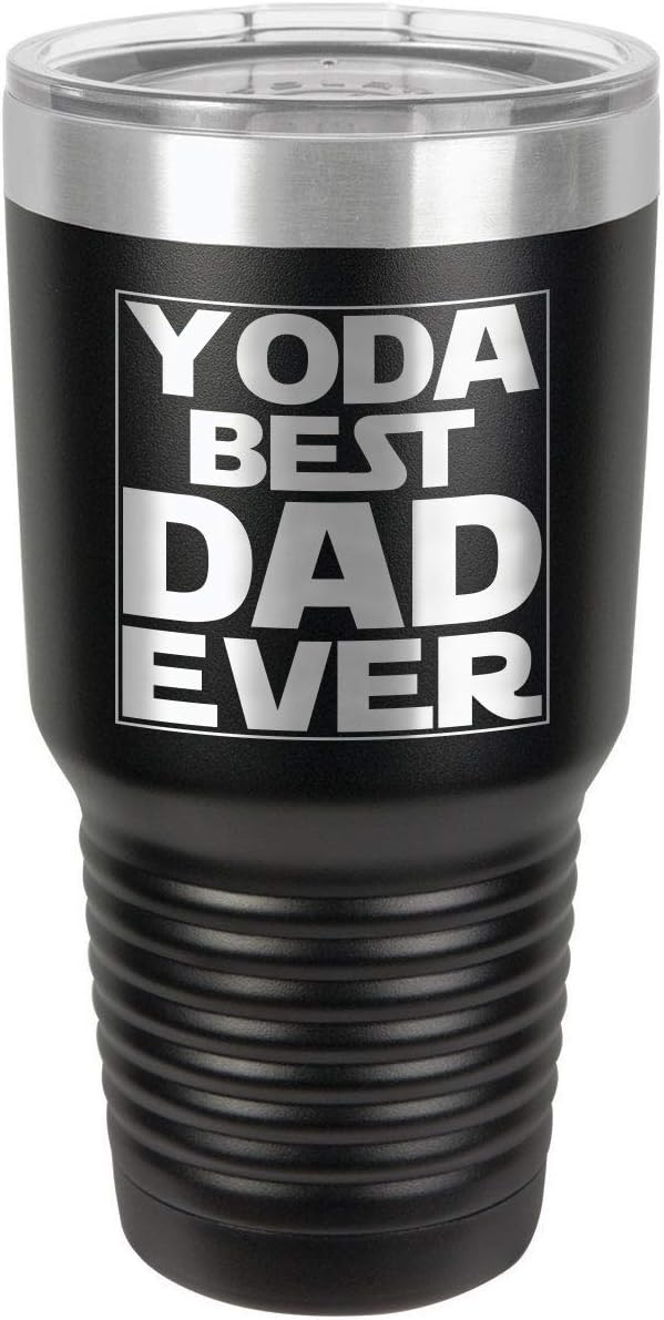 YODA BEST DAD EVER BLACK 30 oz Drink Tumbler With Straw and Slide Top Lid | Laser Engraved Travel Mug | Compare To Yeti Rambler | Gift Idea Dad For Father's Day & Birthday