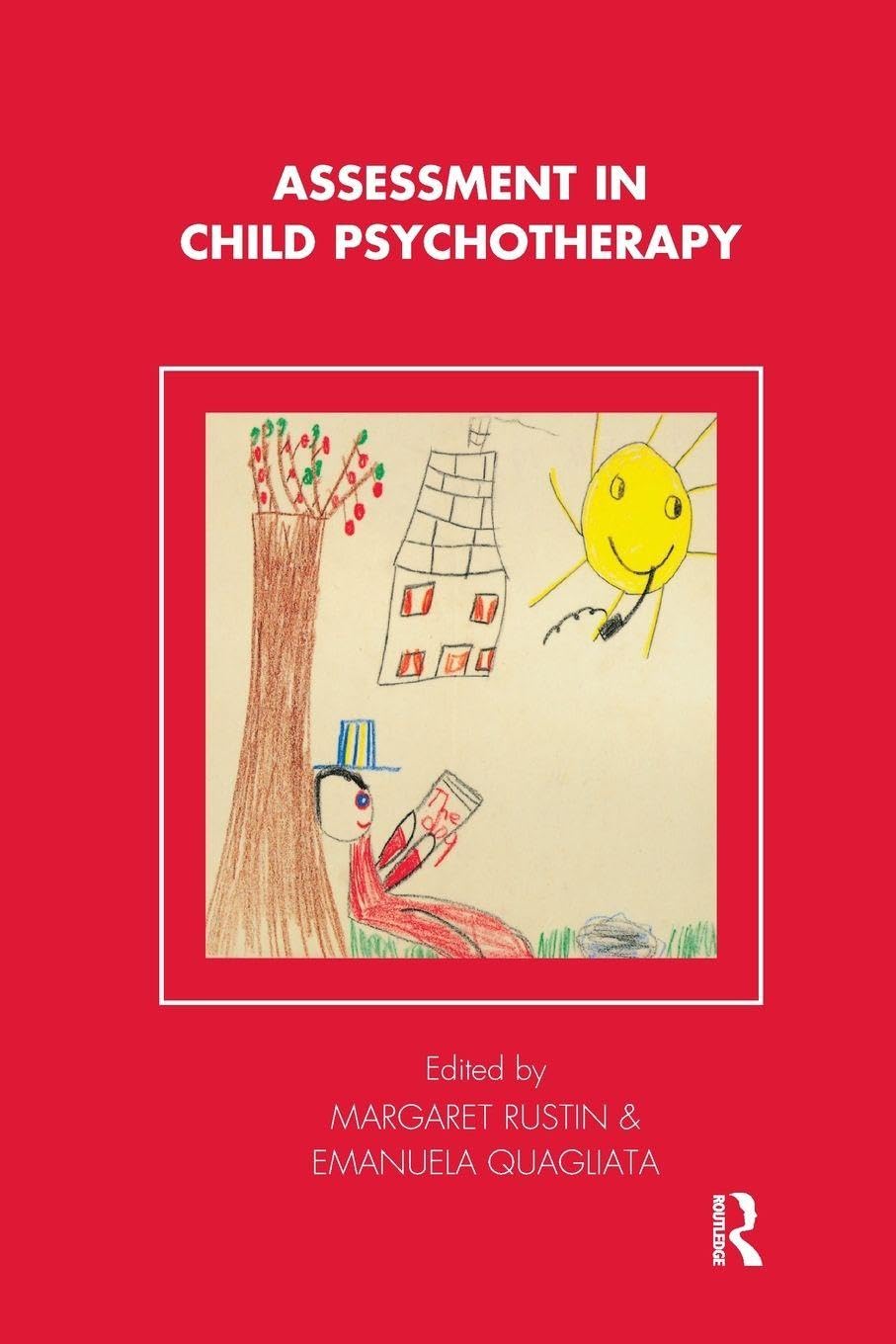 Assessment in Child Psychotherapy (The Tavistock Clinic Series)