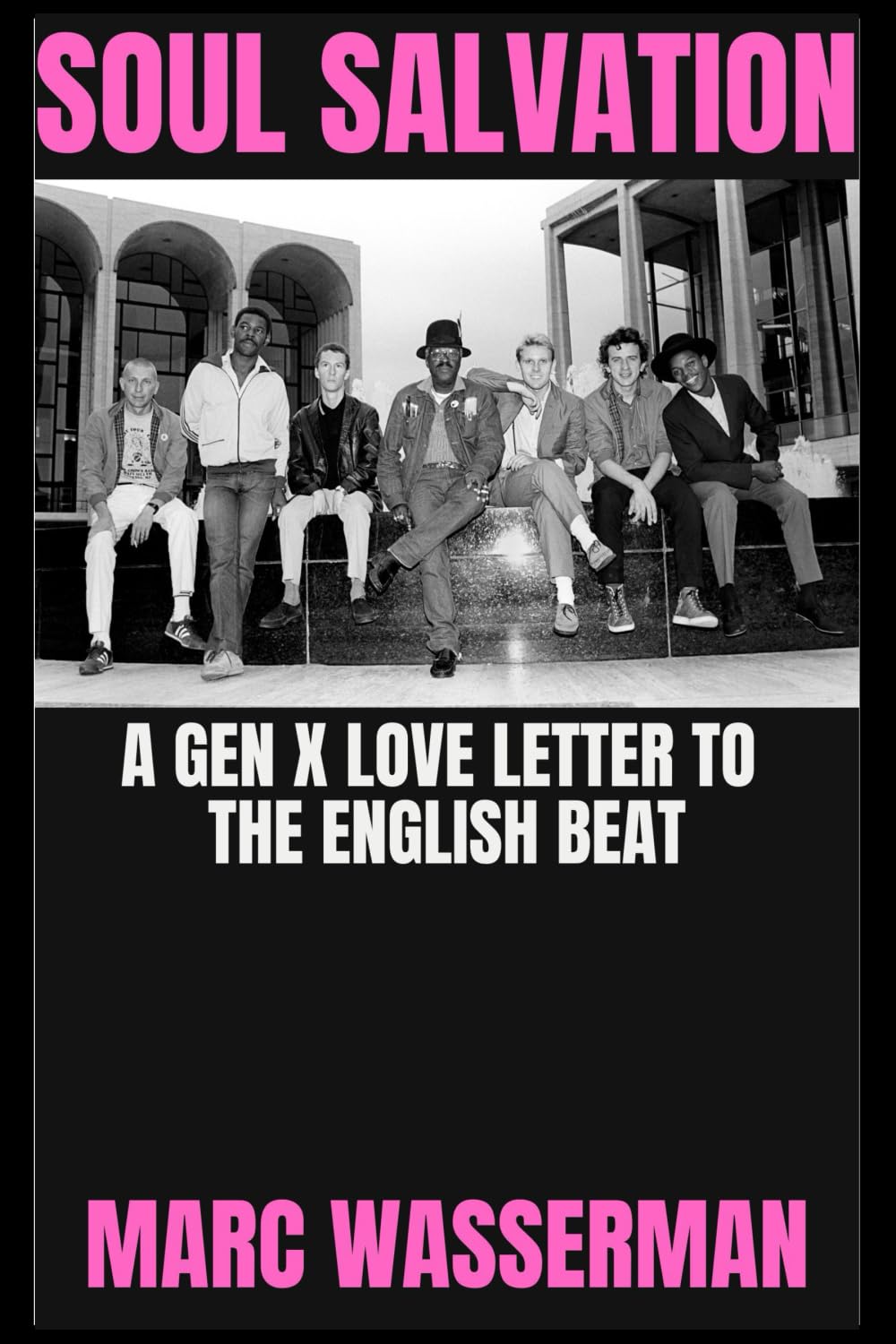 Soul Salvation: A Gen X Love Letter To The English Beat