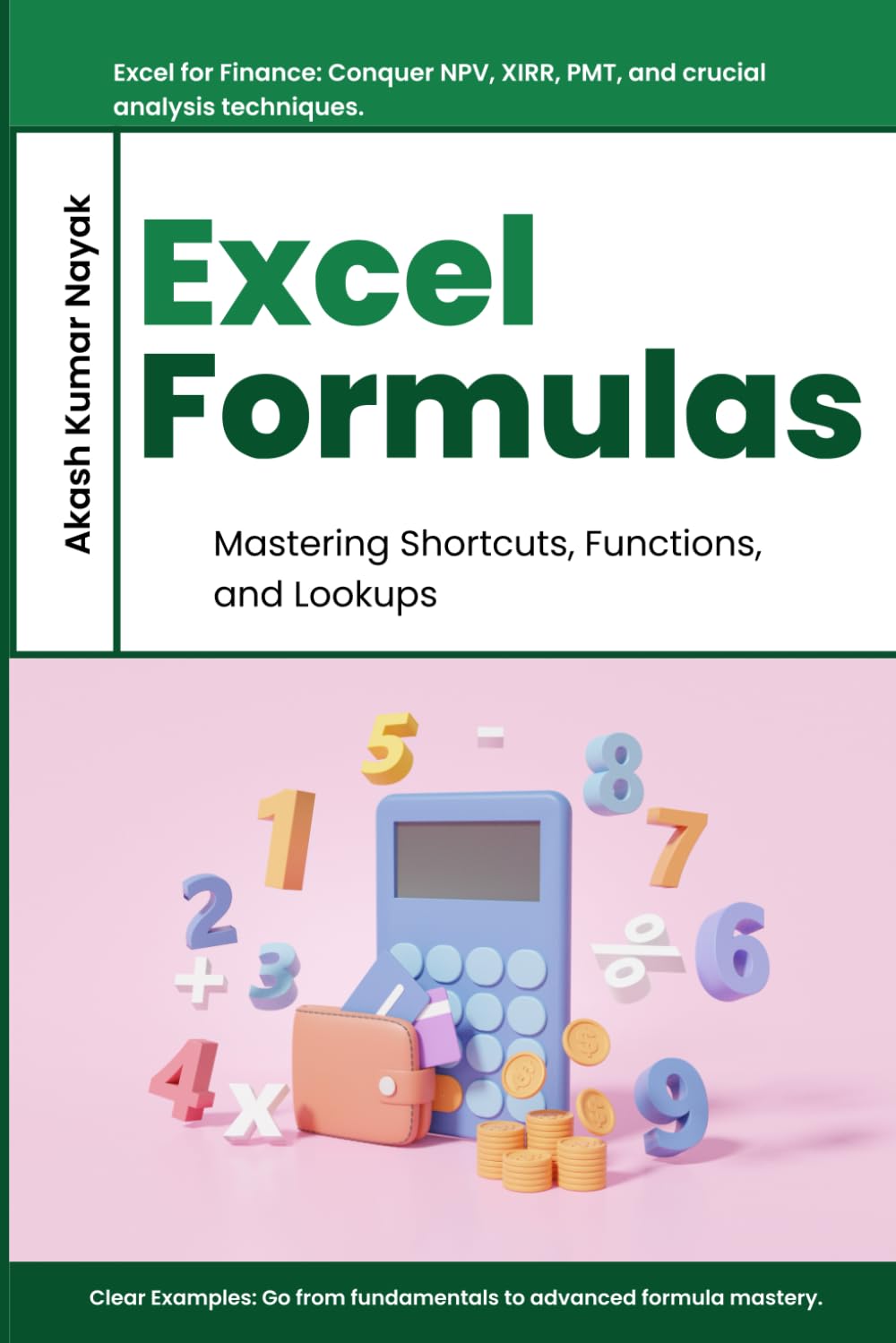 Excel Formulas: Mastering Shortcuts, Functions, and Lookups