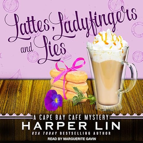Lattes, Ladyfingers, and Lies Audiolibro Por Harper Lin arte de portada