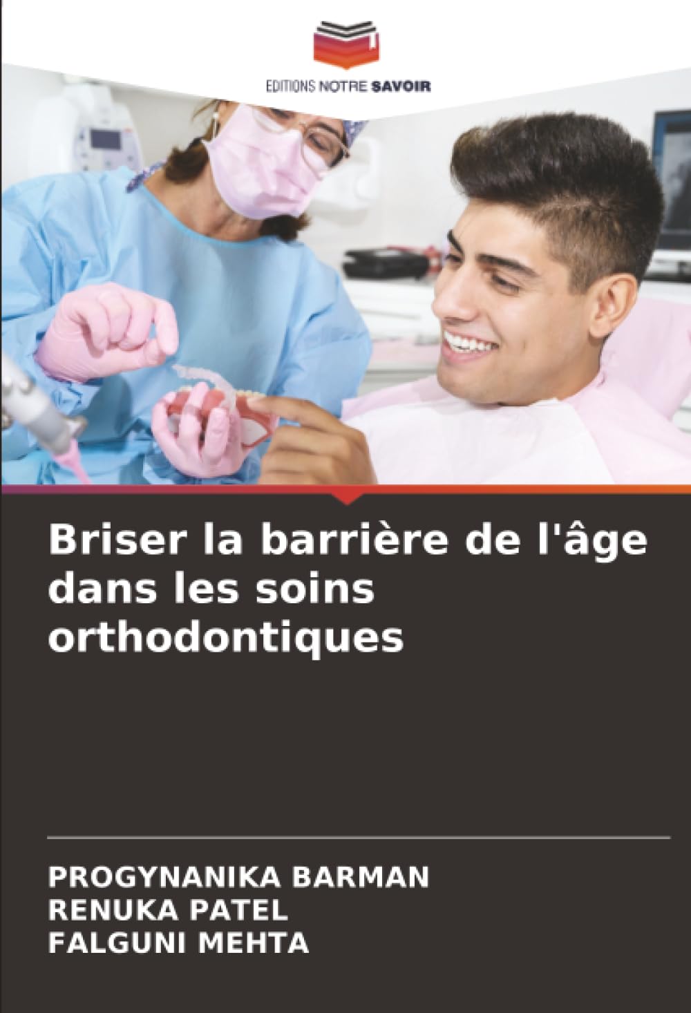 Briser la barrière de l'âge dans les soins orthodontiques