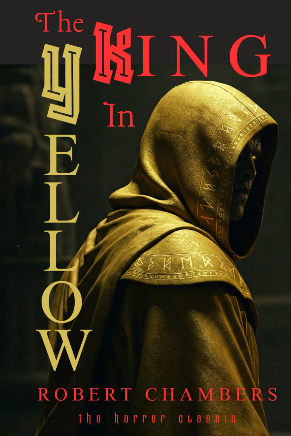 The King in Yellow (Crow Hollow Classics)