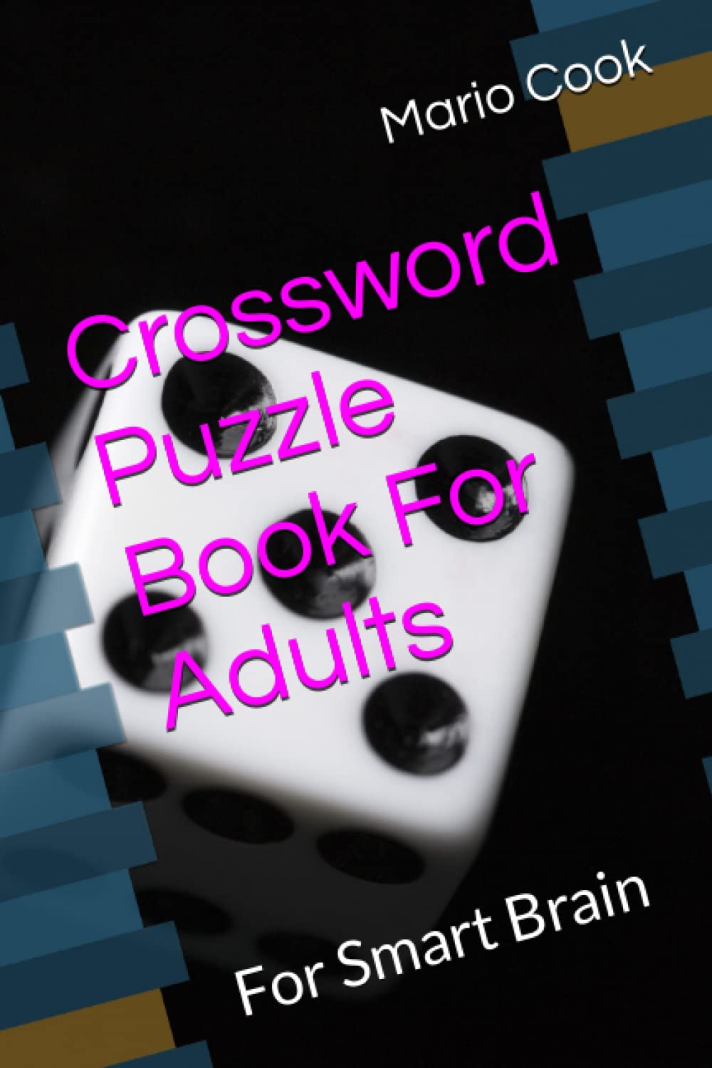 Crossword Puzzle Book For Adults: For Smart Brain