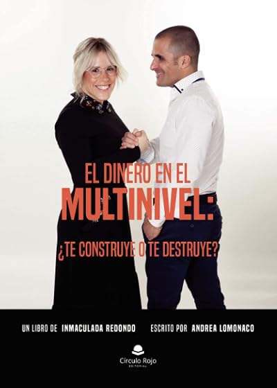 El dinero en el multinivel: ¿Te construye o te destruye?