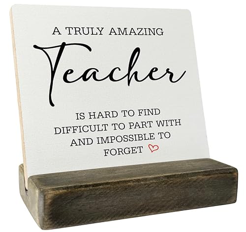 Teacher Gift Wood Plaque, An Amazing Teacher is Hard To
