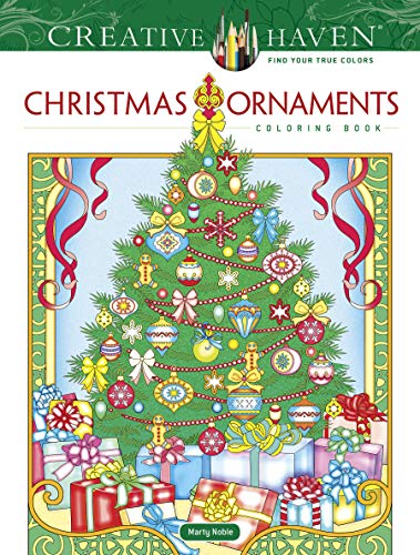 Creative Haven Christmas Ornaments Coloring Book (Adult Coloring Books: Christmas)