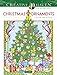 Creative Haven Christmas Ornaments Coloring Book (Adult Coloring Books: Christmas)