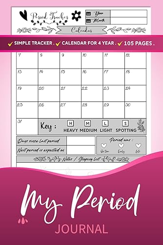 Period Tracker Journal | Menstrual cycle tracker for young girls, teens and women | undated 4 year monthly calendar notebook: 105 Pages | 6" x 9" inches | ( PMS Tracker &amp; Menstruation ).