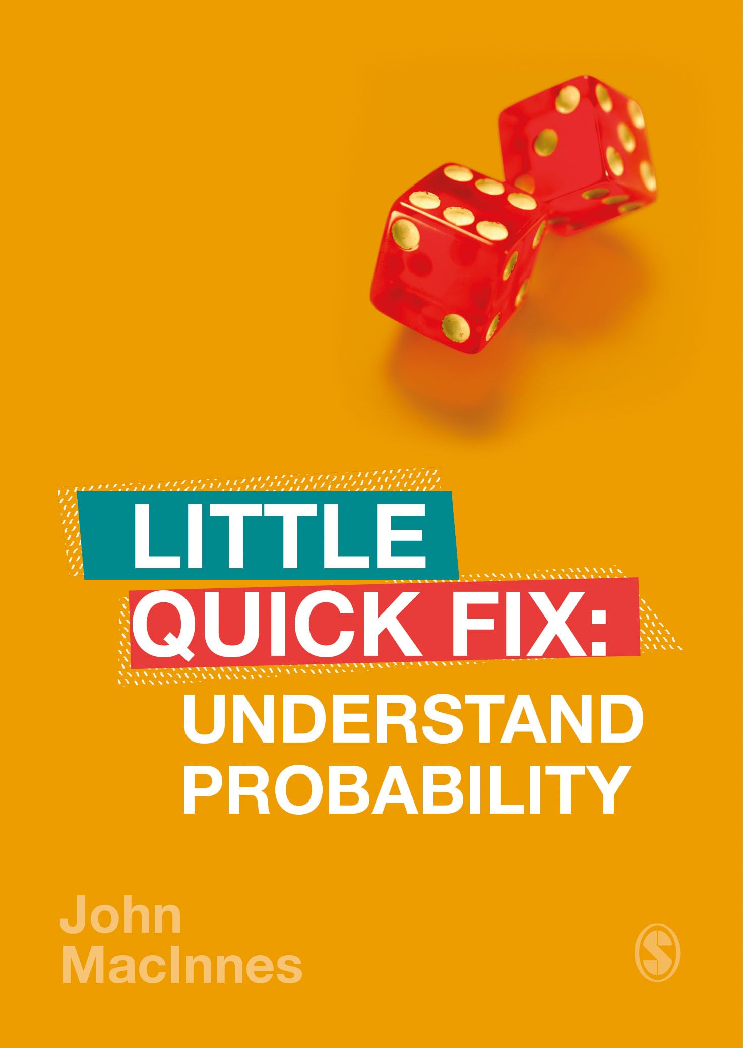 SAGE Publications Ltd Understand Probability Little Quick Fix