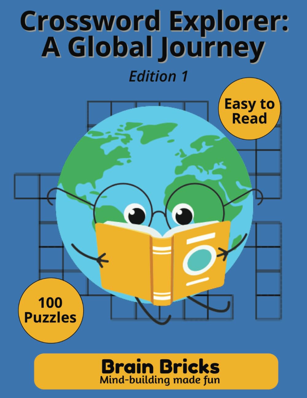 Crossword Explorer: A Global Journey Edition 1: Edition 1: 3 Categories
