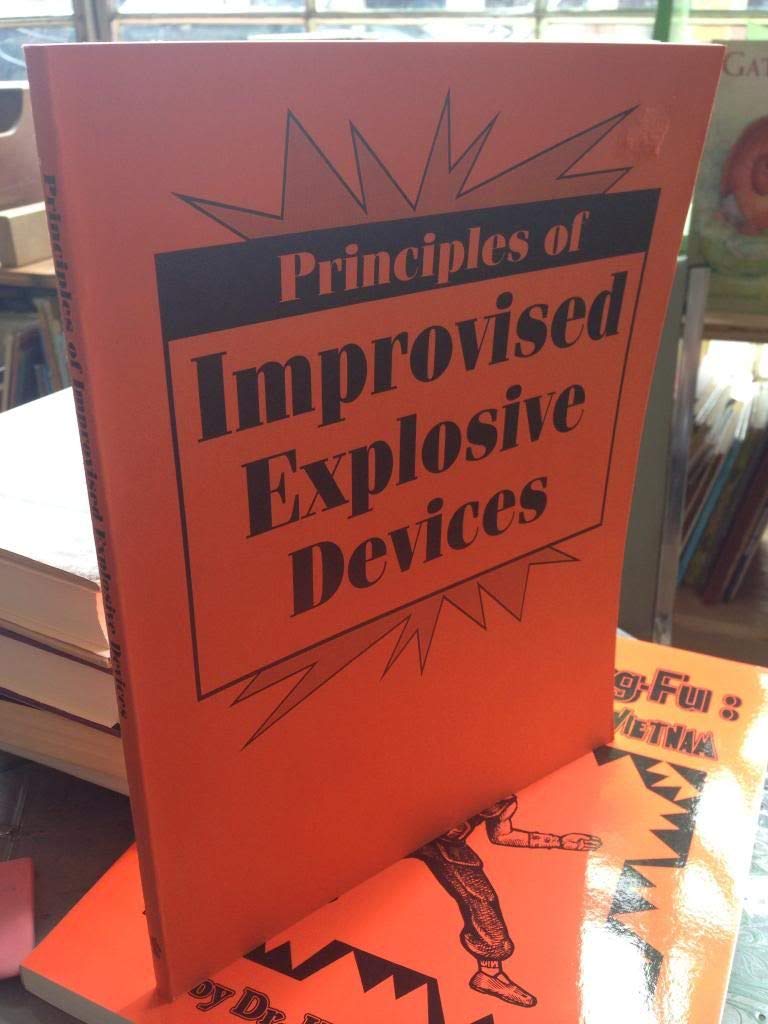 Principles of Improvised Explosive Devices DeForest,M.J