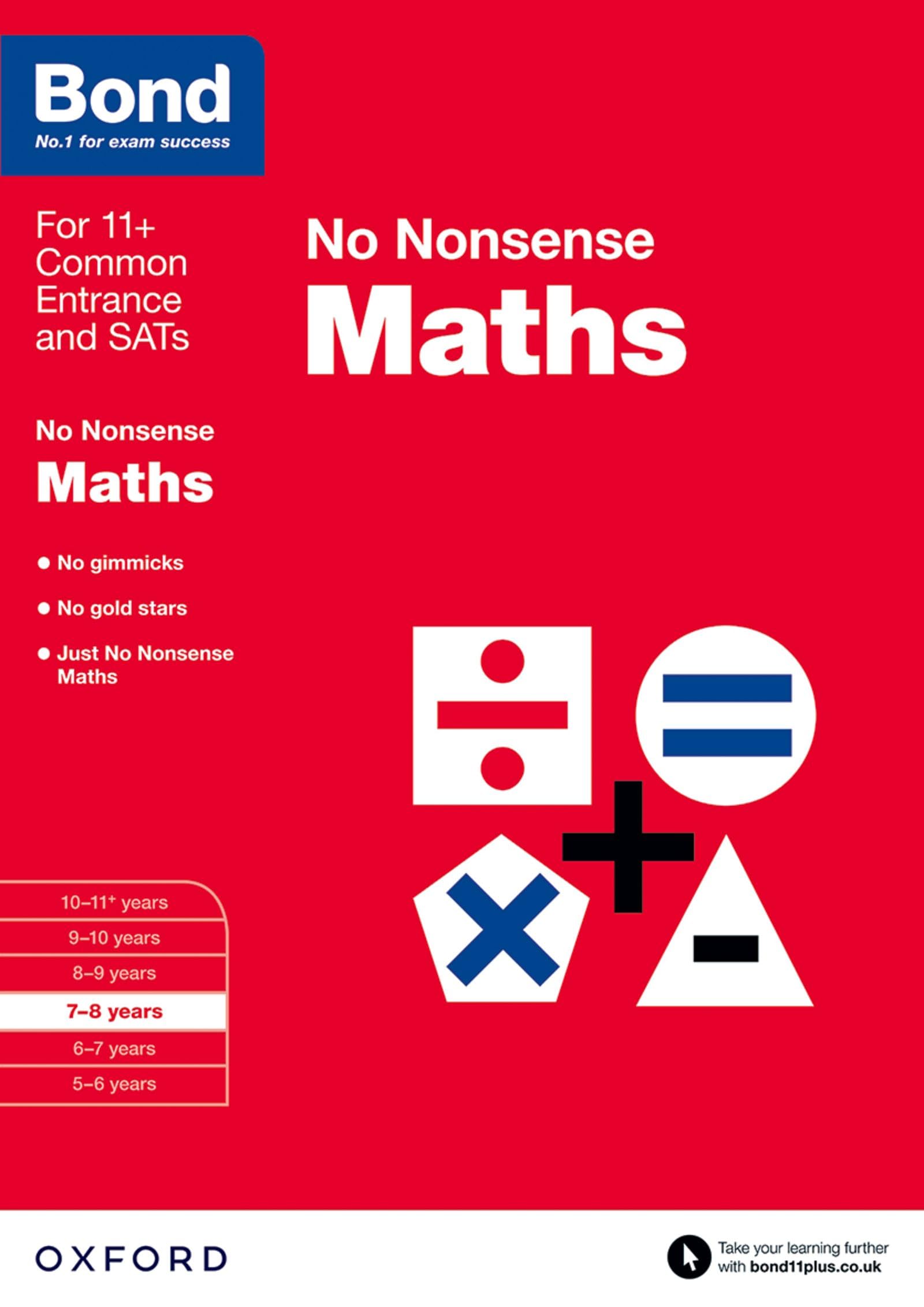 OXFORD UNIVERSITY PRESS Bond: Maths: No Nonsense: 7-8 years Paperback – 5 March 2015