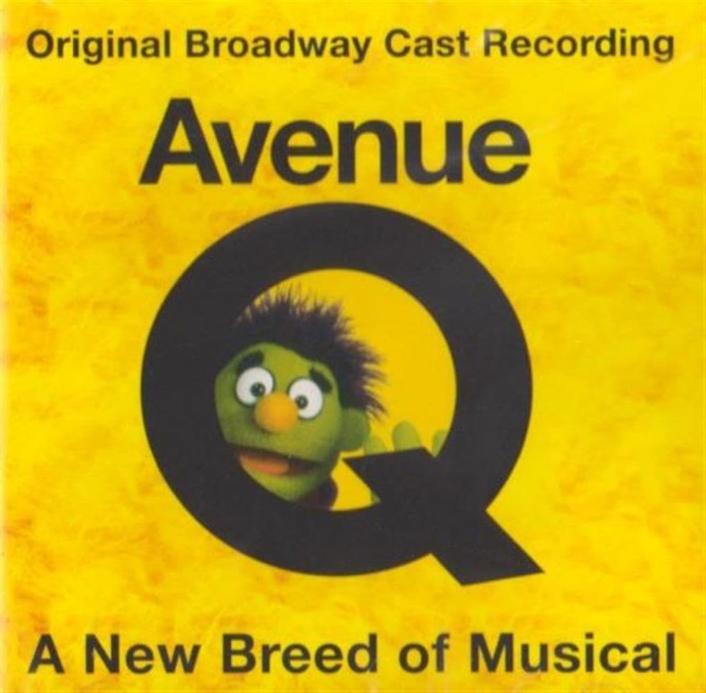 Avenue Q - The Musical - Original Broadway Cast Recording