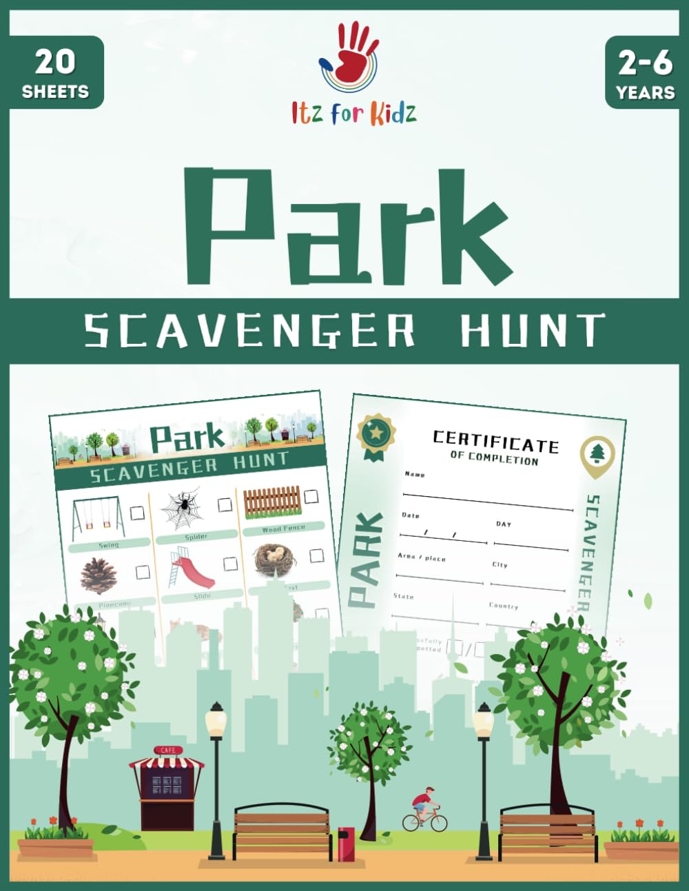 Park Scavenger Hunt: Checklists and Badges for Curious Kids - A Perfect Companion for Outdoor Expeditions, Park Visits and Nature Walks (Scavenger Hunt for Kids from Itz for Kidz)