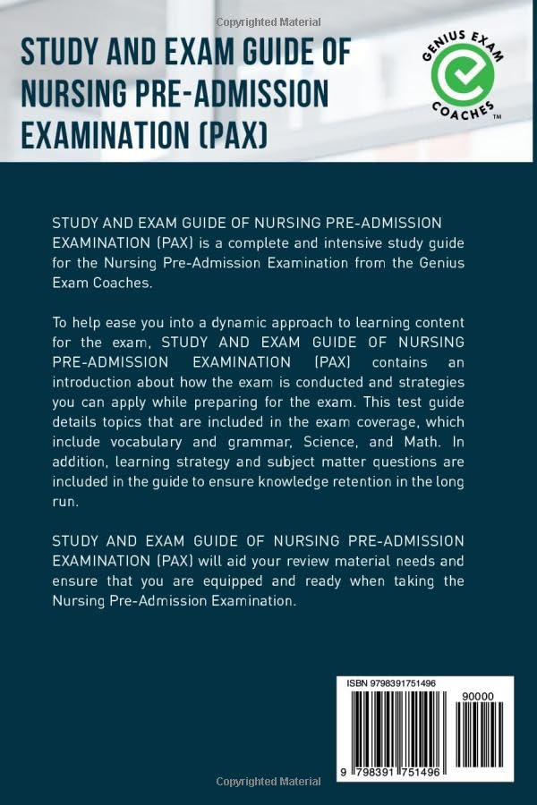 Miniatura 2 de Study and Exam Guide of Nursing Pre-Admission Examination (PAX) The Official Genius Exam Coaches Edition (Test Preparation)
