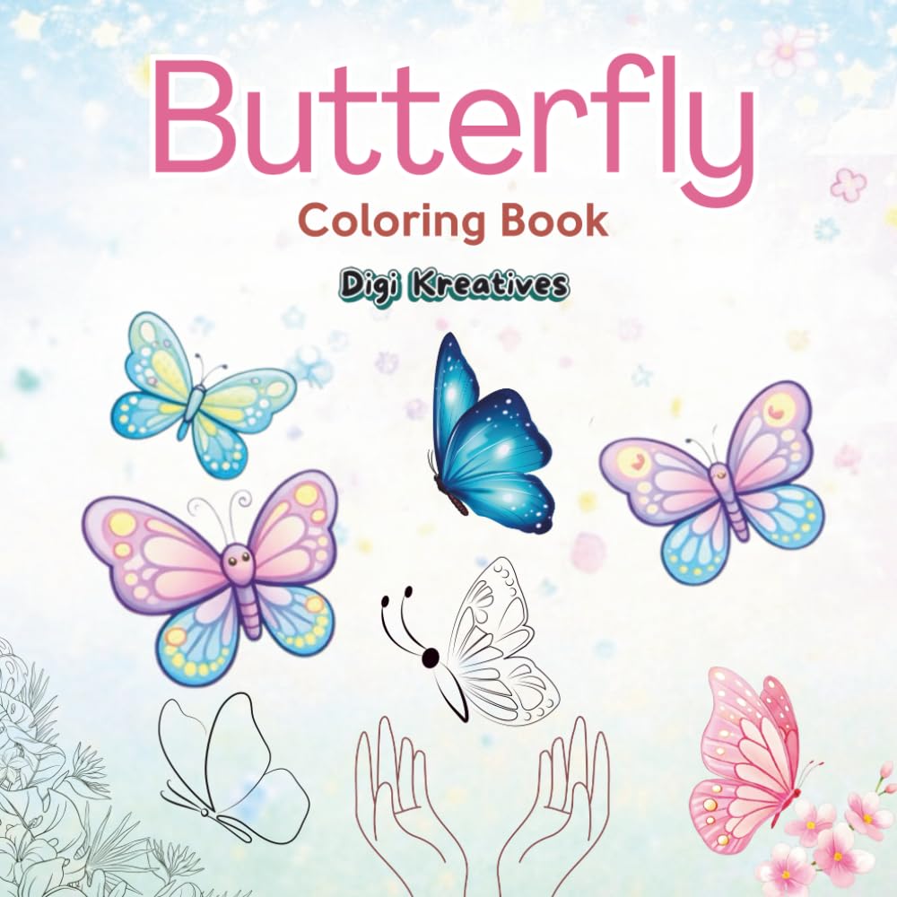 Butterfly Coloring Book for Adults and Kids: 40+ Coloring Pages with Butterflies and Nature