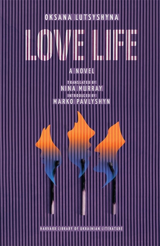 Buy Love Life (Harvard Library of Ukrainian Literature, 12) — BookShops.in