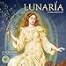 Lunaria 2019 Lunar Astrology Wall Calendar