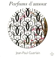 Parfums d'amour 2749117755 Book Cover