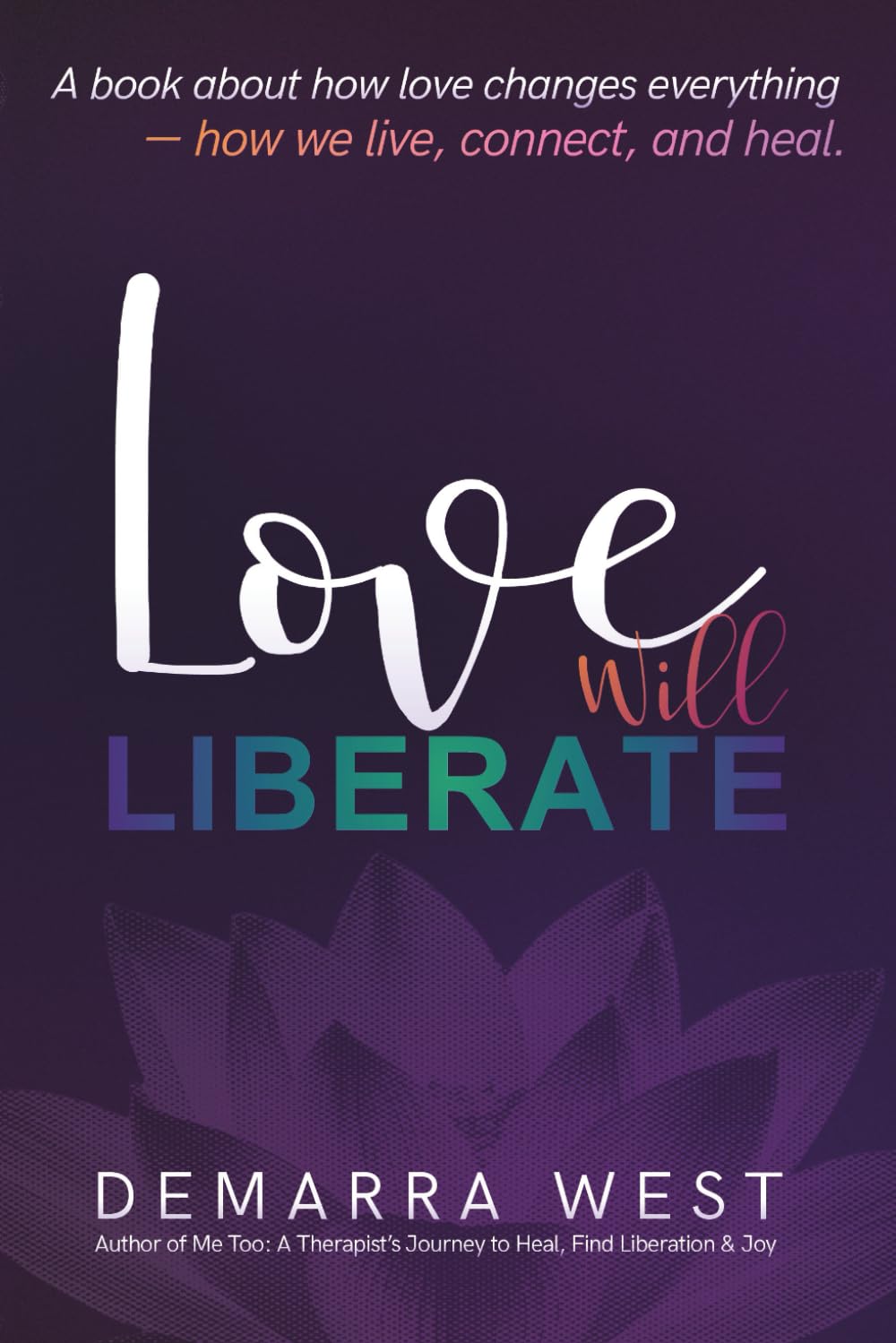 Love Will Liberate      Paperback – January 28, 2026